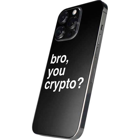 Bro You Crypto iPhone 14 Pro Skin
